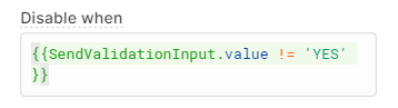 button disabled when validation input does not equal yes